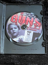 Load image into Gallery viewer, Guns “Americas Fascination with Firearms” DVD

