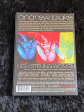 Load image into Gallery viewer, Andrew Blake High Strung Women DVD
